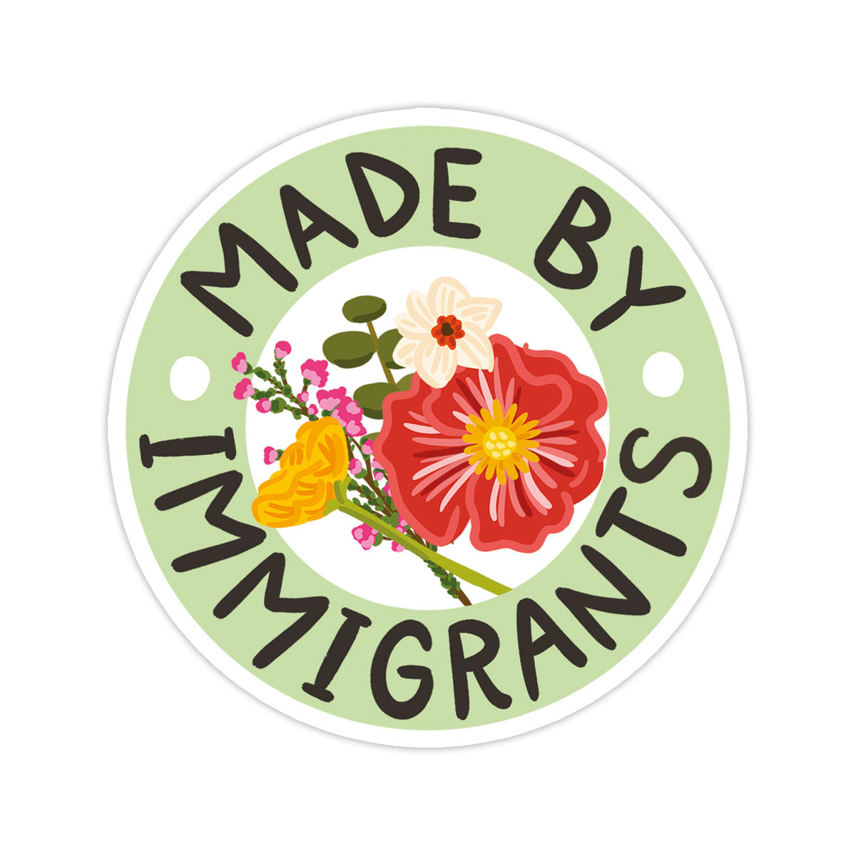 Made by Immigrants Sticker– Bloomwolf Studio