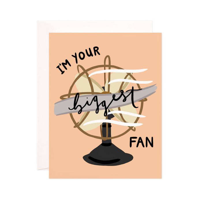 Biggest Fan - Bloomwolf Studio Card That Says I'm Your Biggest Fan, Neutral Colors, Electric Fan, Retro Fan