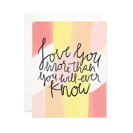 Love You More - Bloomwolf Studio Print That Says Love You More Than You Will Ever Know, Pink, Yellow, Beige Colors