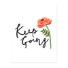 Keep Going Art Print - Bloomwolf Studio Print That Says Keep Going, Single Red Rose, Green Leaves