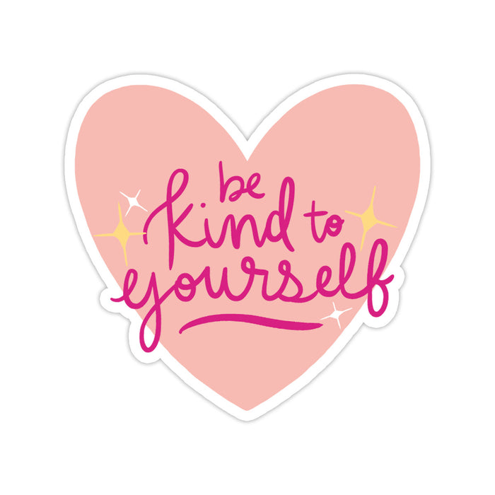 Kind to Yourself Sticker