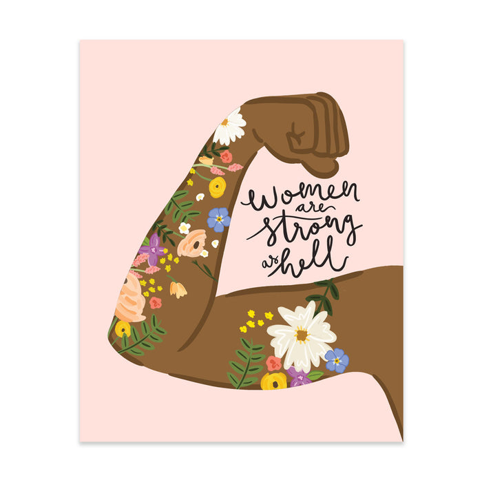 Women Are Strong As Hell #1 Art Print